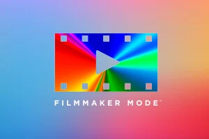 Filmaker Mode